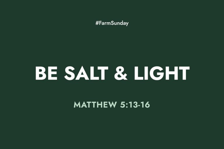Farm Sunday devotional graphic reading Be Salt & Light, with Matthew 5:13-16