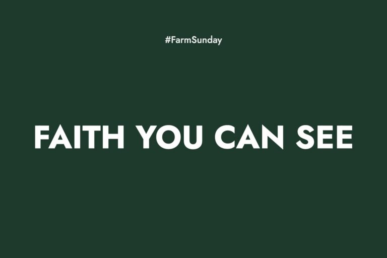 Farm Sunday devotional graphic reading Faith You Can See