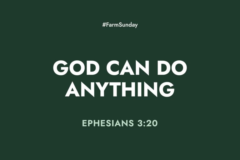 Farm Sunday devotional graphic reading God Can Do Anything, with Ephesians 3:20
