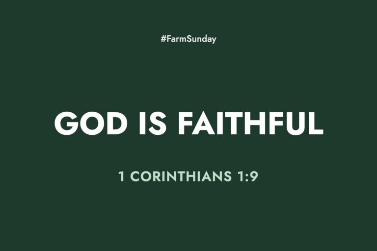 Farm Sunday devotional graphic reading God is Faithful, with 1 Corinthians 1:9