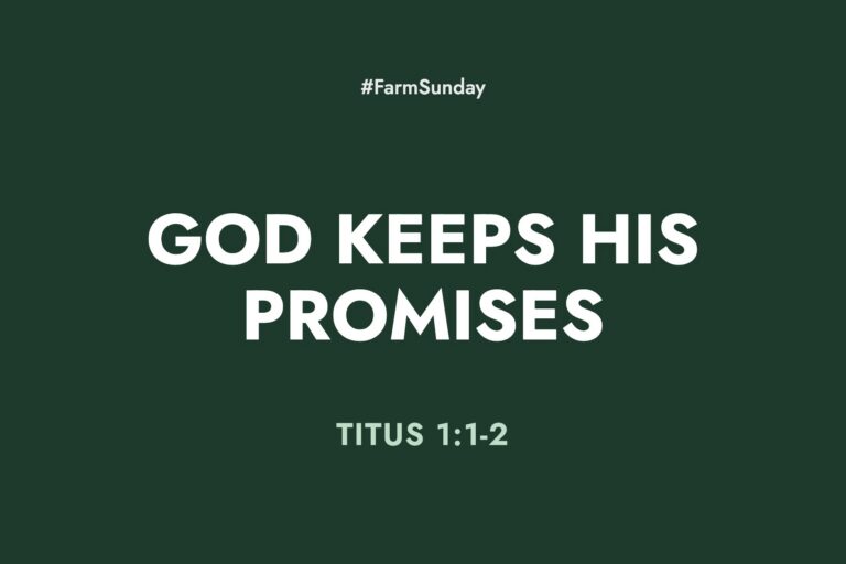 Farm Sunday devotional graphic reading God Keeps His Promises, with Titus 1:1-2