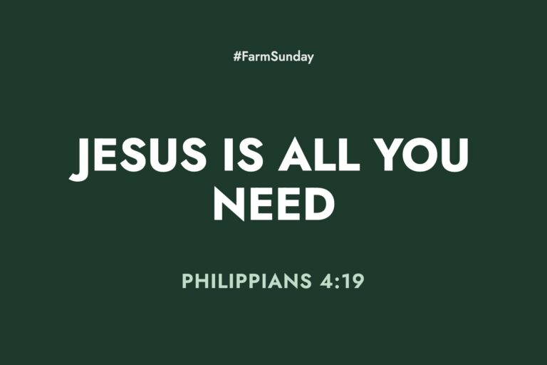 Farm Sunday devotional graphic reading Jesus Is All You Need, with Philippians 4:19