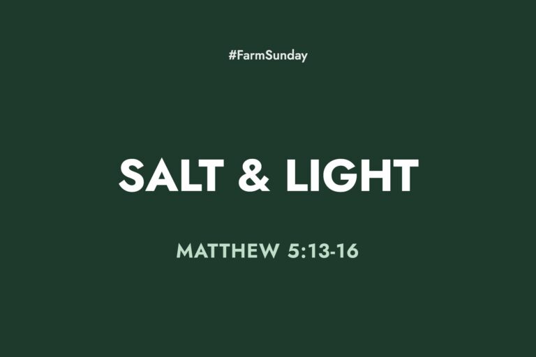 Farm Sunday devotional graphic reading Salt & Light, with Matthew 5:13-16